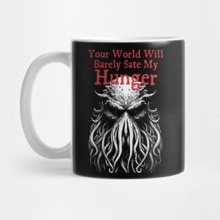 Cthulhu Hungers! Mug